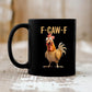 🏆LETZTER TAG VERKAUF 50% RABATT⚡ F-Caw-F Lustige Hühner Tasse