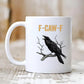 🏆LETZTER TAG VERKAUF 50% RABATT⚡ F-Caw-F Lustige Hühner Tasse